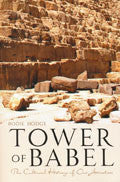 Tower Of Babel Paperback - Bodie Hodge - Re-vived.com
