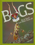 Bugs: Big And Small God Made Them All Hardback - William Zinke - Re-vived.com