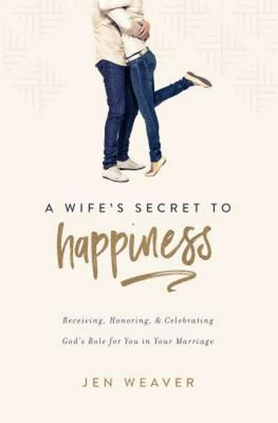 A Wife's Secret To Happiness - Re-vived
