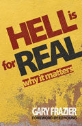 Hell Is For Real: What Now? Paperback - Gary Frazier - Re-vived.com