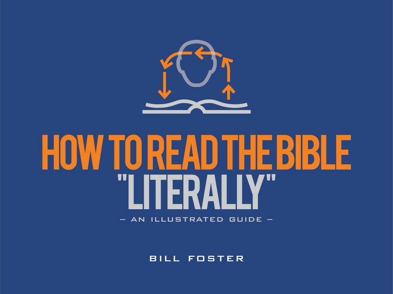How To Read The Bible "Literally"
