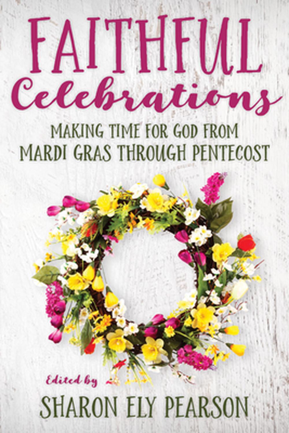 Faithful Celebrations - Re-vived