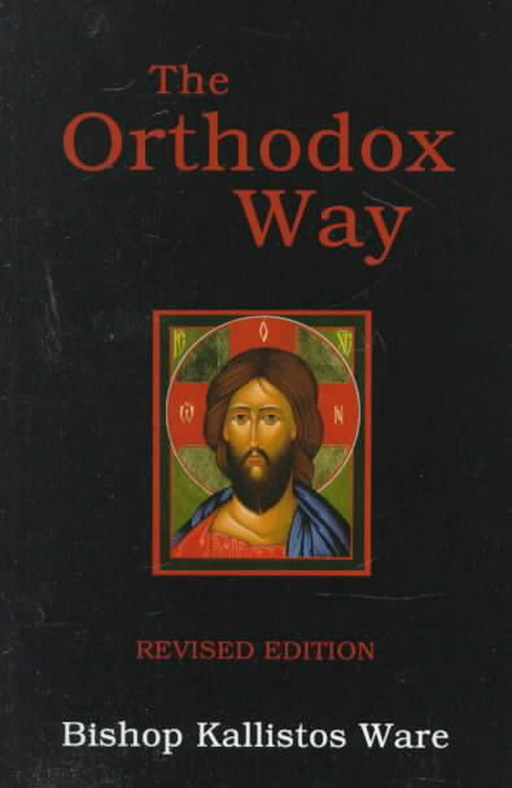 The Orthodox Way - Re-vived