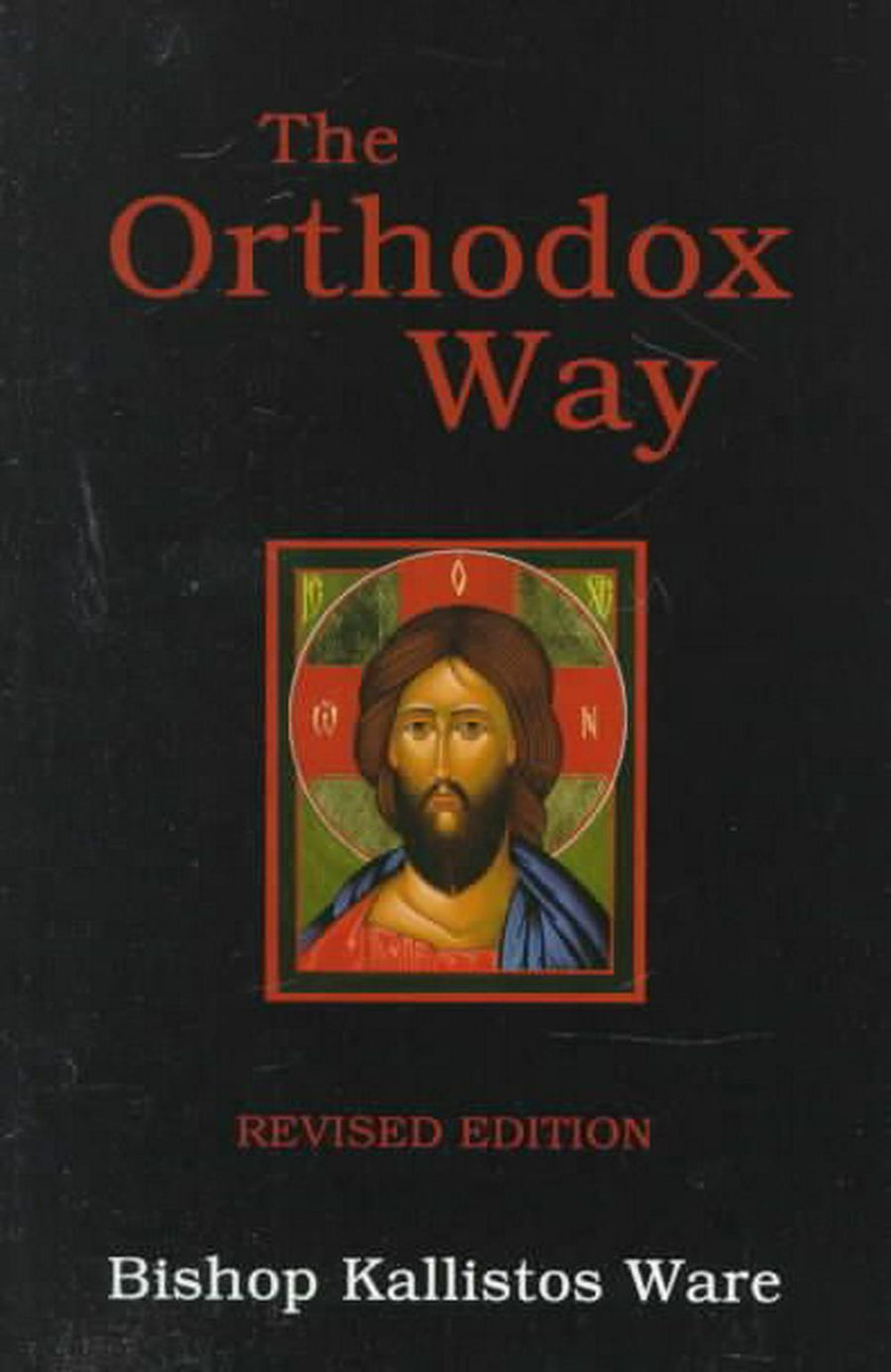 The Orthodox Way - Re-vived