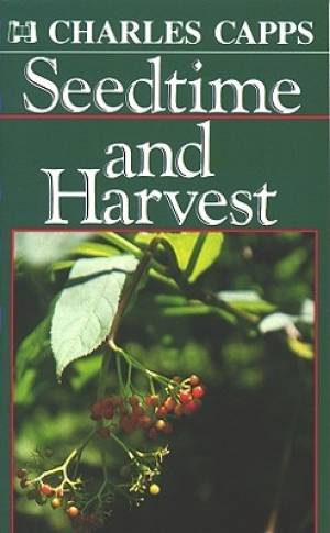 Seedtime and Harvest - Re-vived