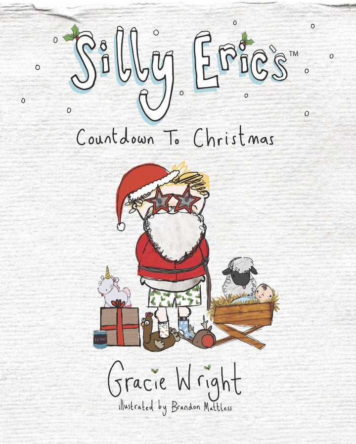 Silly Eric's Countdown to Christmas - Re-vived