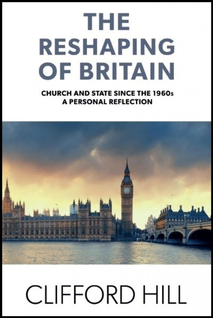 The Reshaping Of Britain - Re-vived