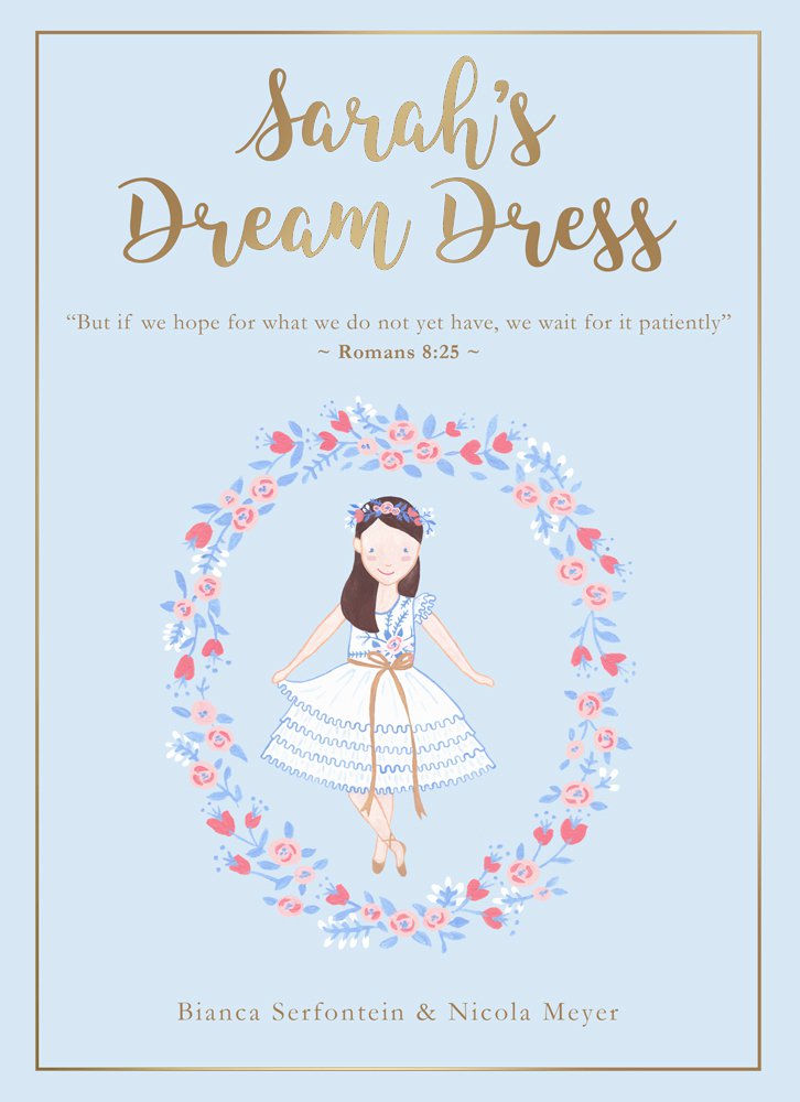 Sarah's Dream Dress - Re-vived