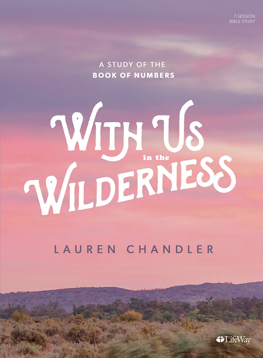 With Us in the Wilderness Bible Study Book - Re-vived