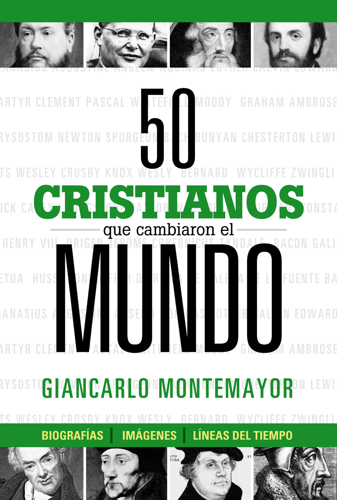 50 cristianos que cambiaron el mundo - Re-vived