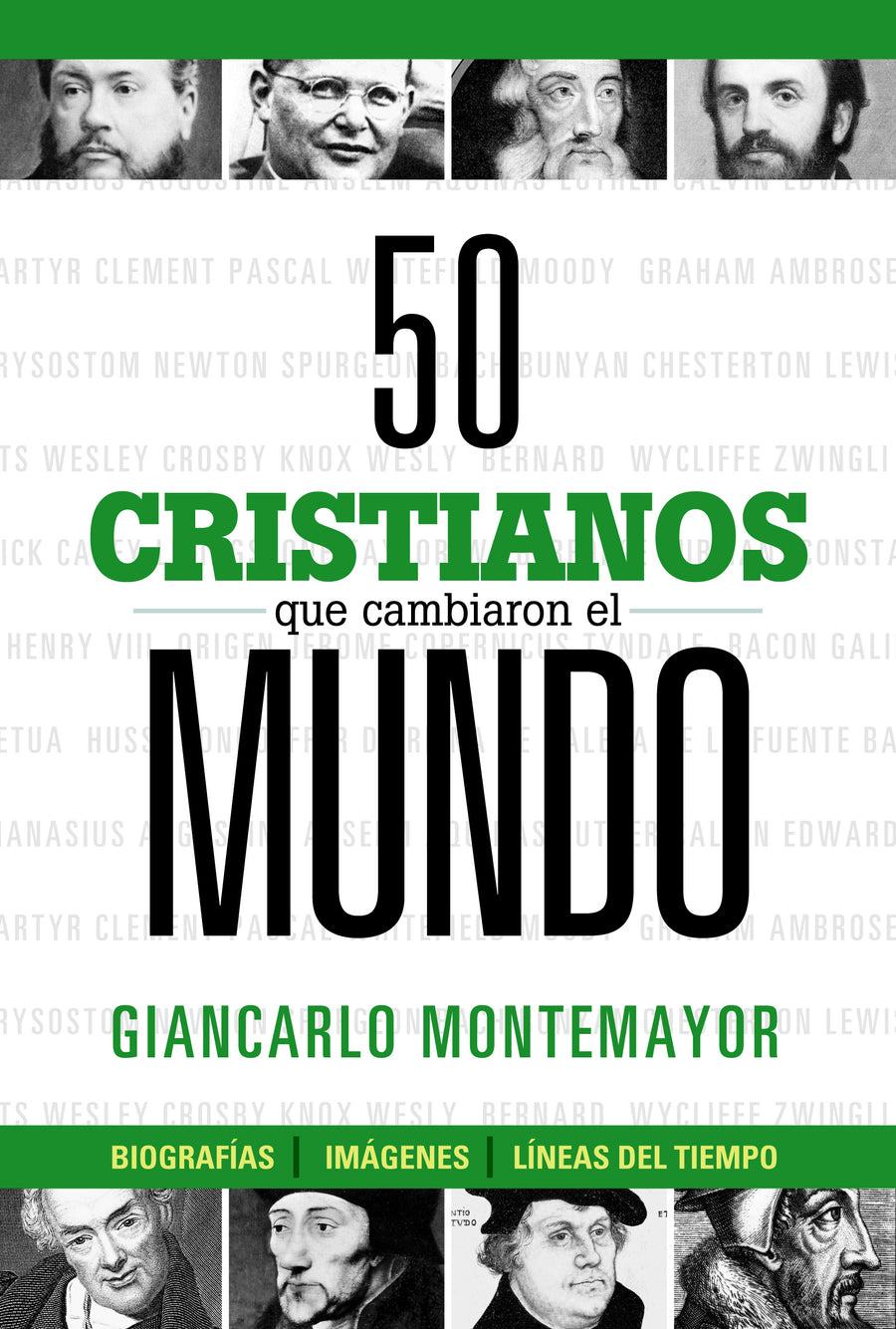 50 cristianos que cambiaron el mundo - Re-vived