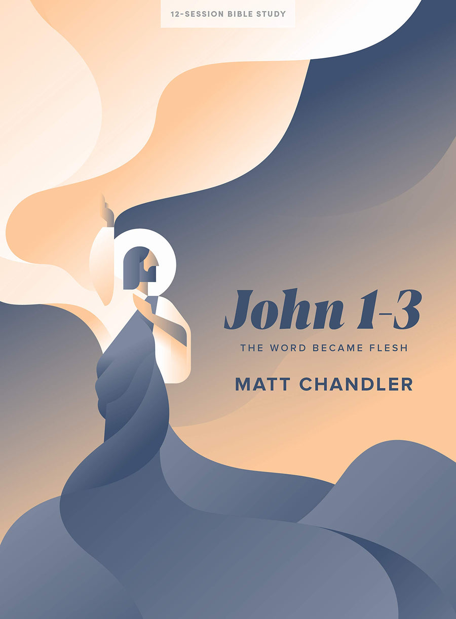 John 1-3 - Bible Study Book - Re-vived
