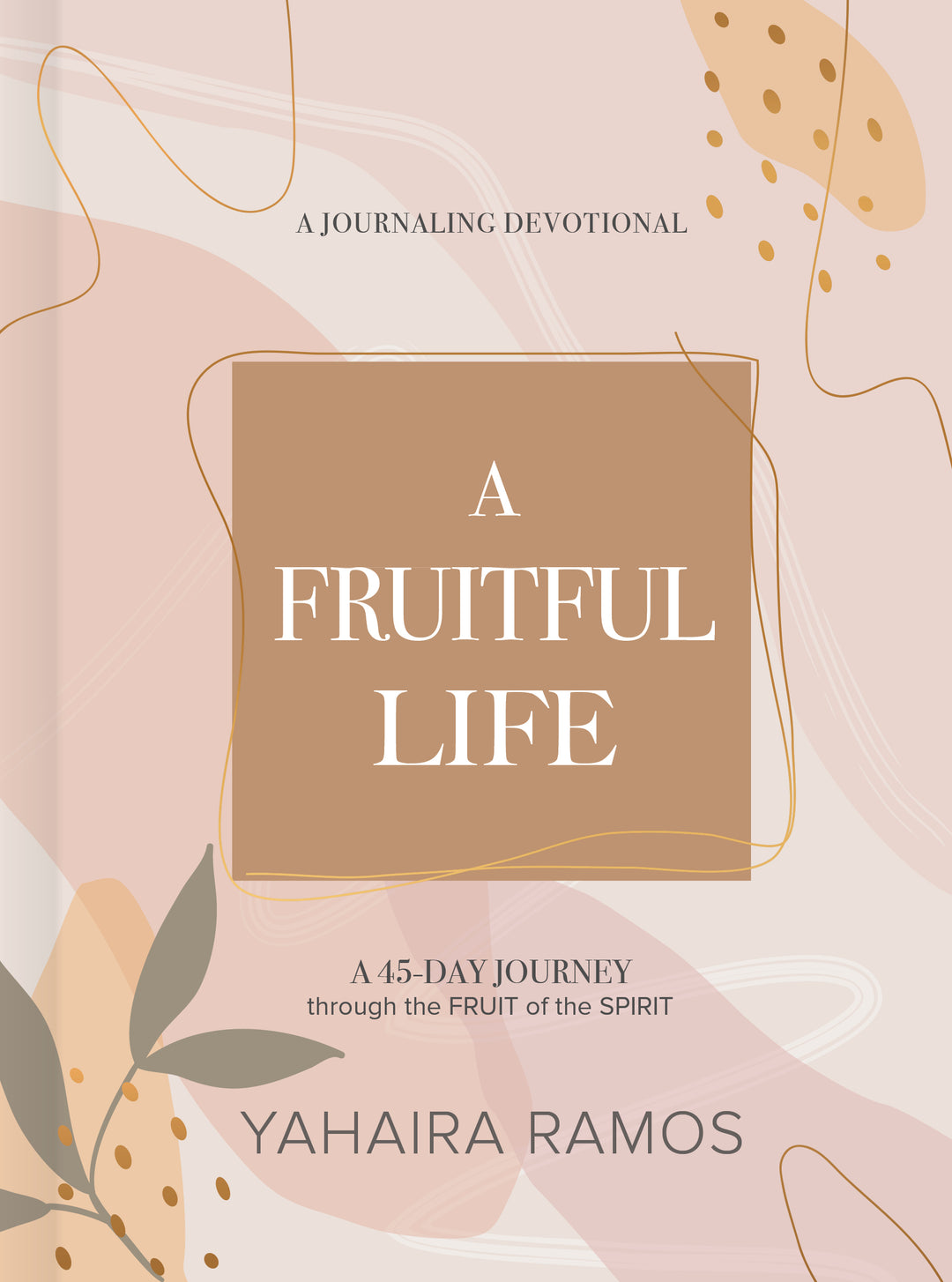 A Fruitful Life Journaling Devotional - Re-vived