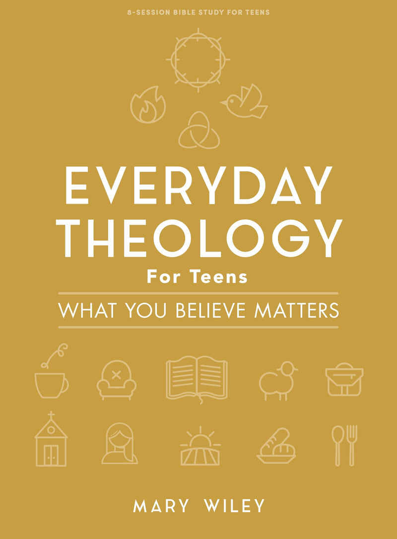 Everyday Theology Teen Girls&