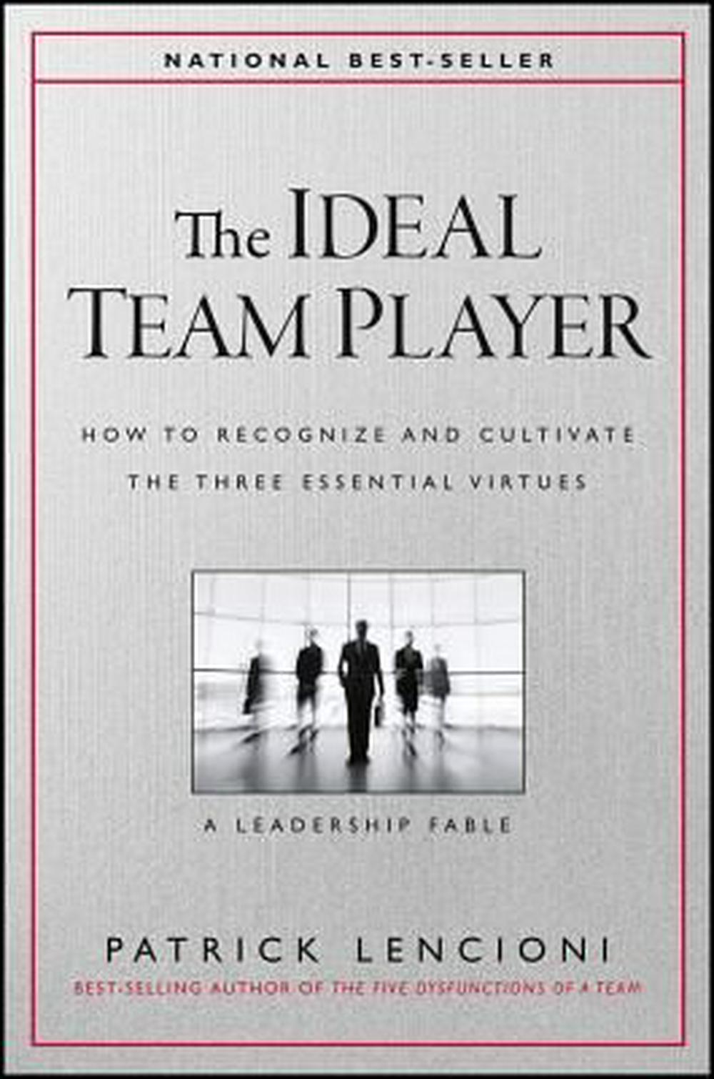 The Ideal Team Player - Re-vived