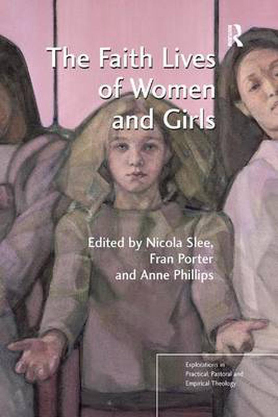The Faith Lives of Women and Girls - Re-vived