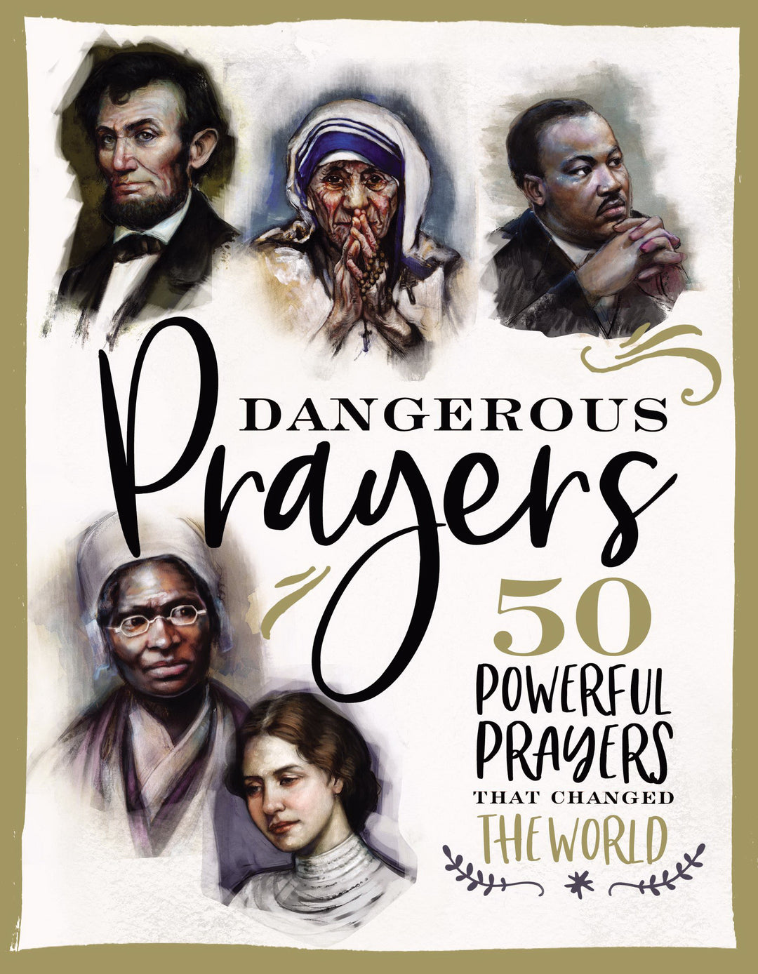 Dangerous Prayers - Re-vived