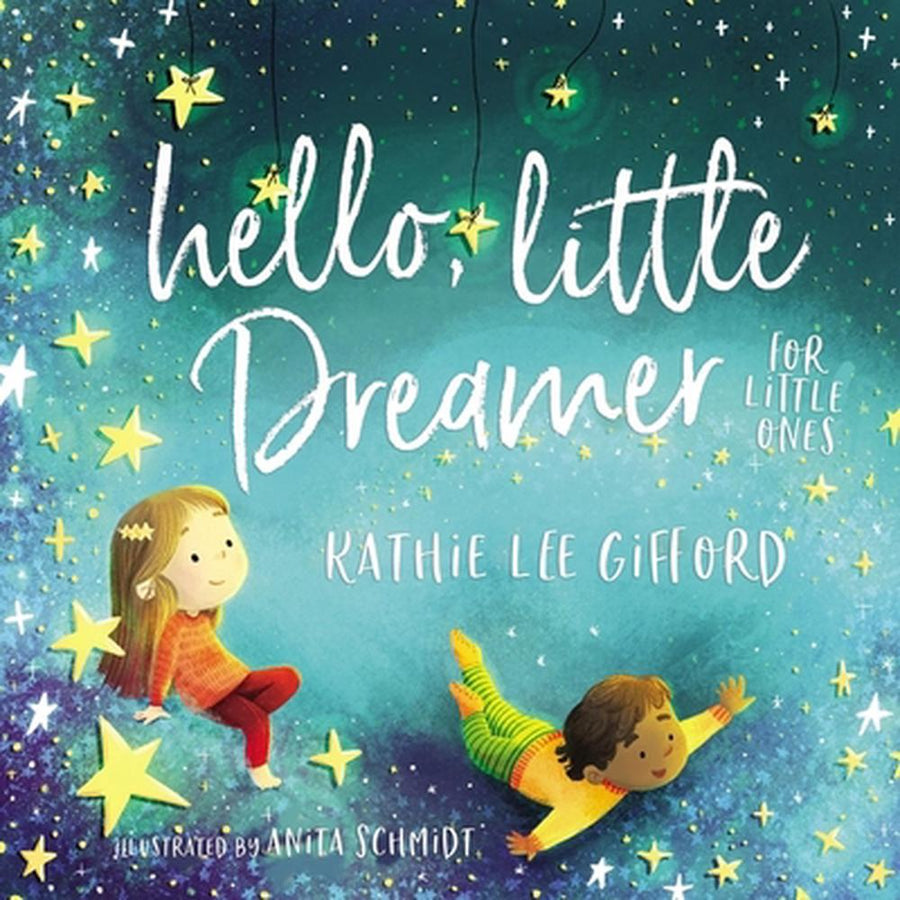 Hello, Little Dreamer for Little Ones - Re-vived