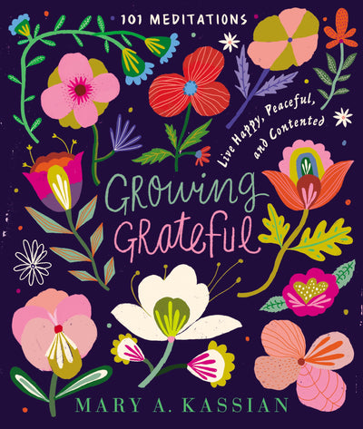 Growing Grateful - Re-vived