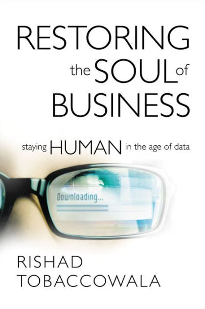 Restoring the Soul of Business - Re-vived