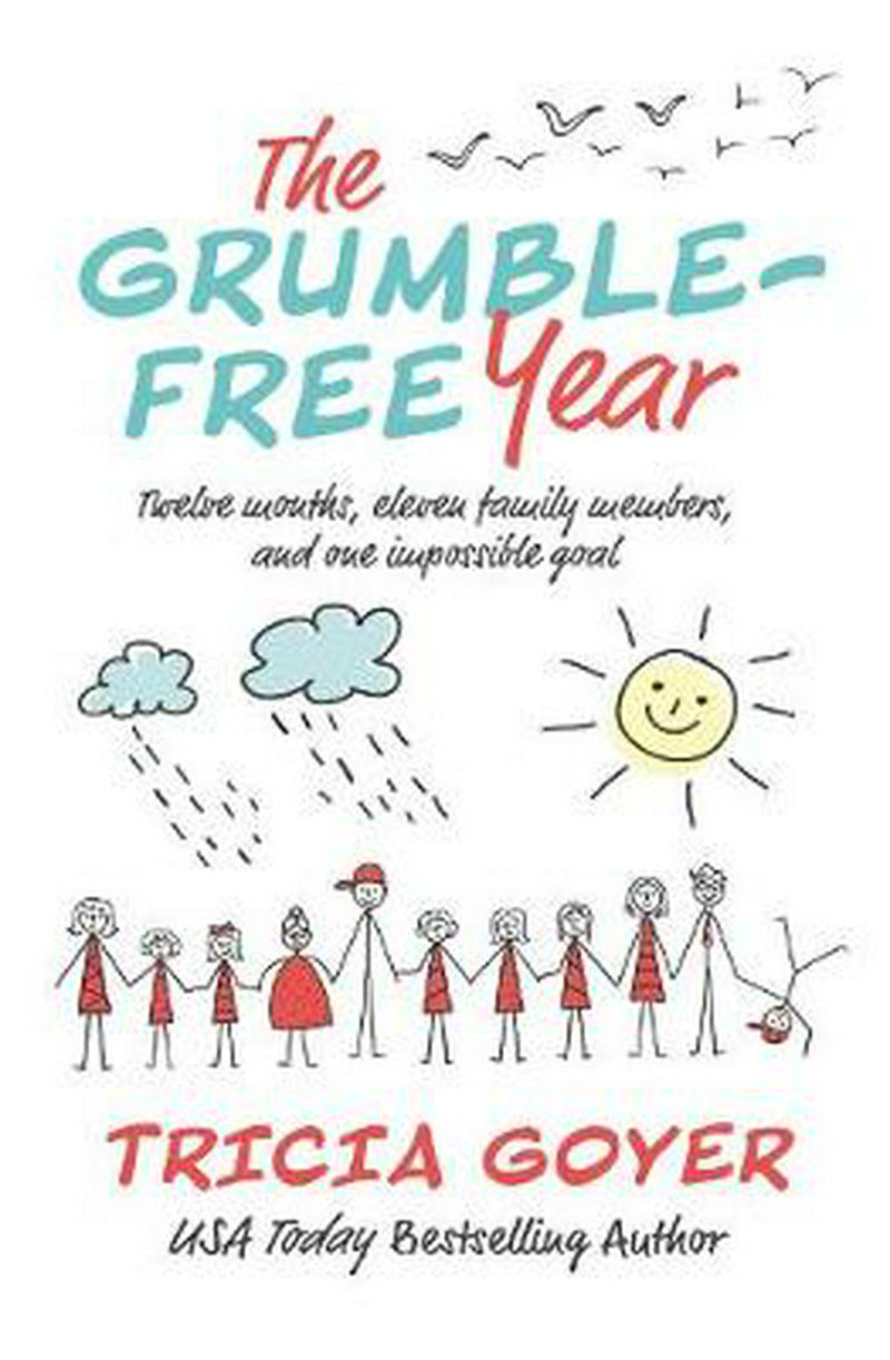 The Grumble-Free Year - Re-vived