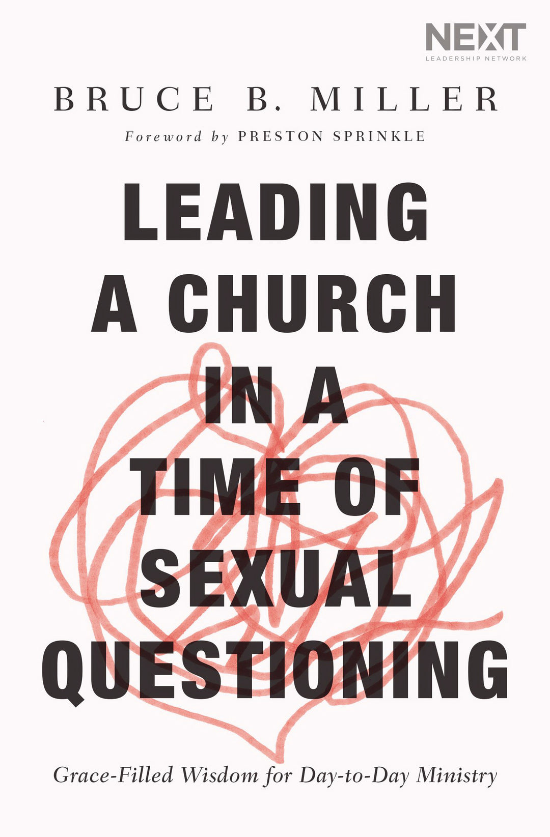 Leading a Church in a Time of Sexual Questioning - Re-vived