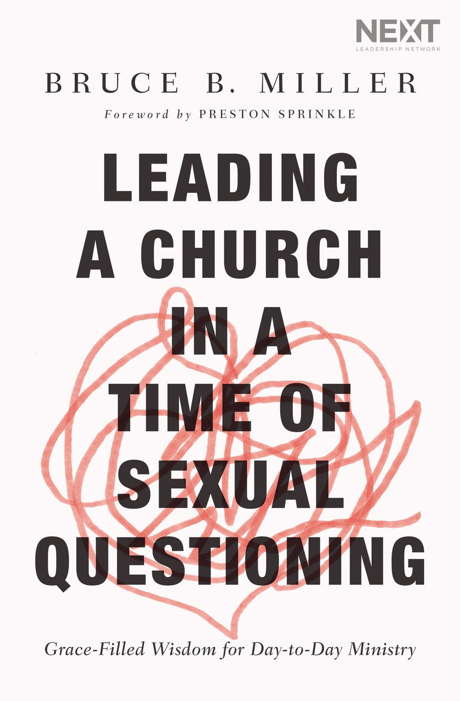 Leading a Church in a Time of Sexual Questioning - Re-vived