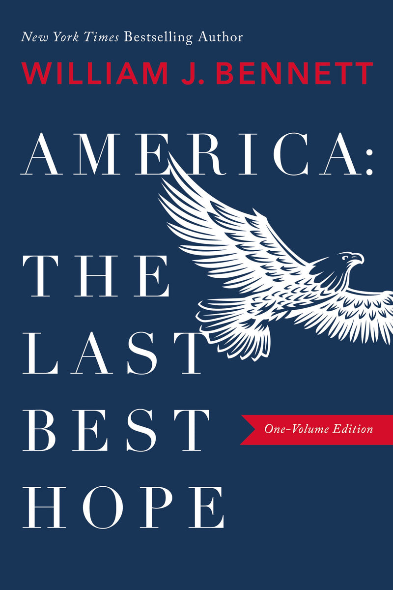 America: The Last Best Hope - Re-vived