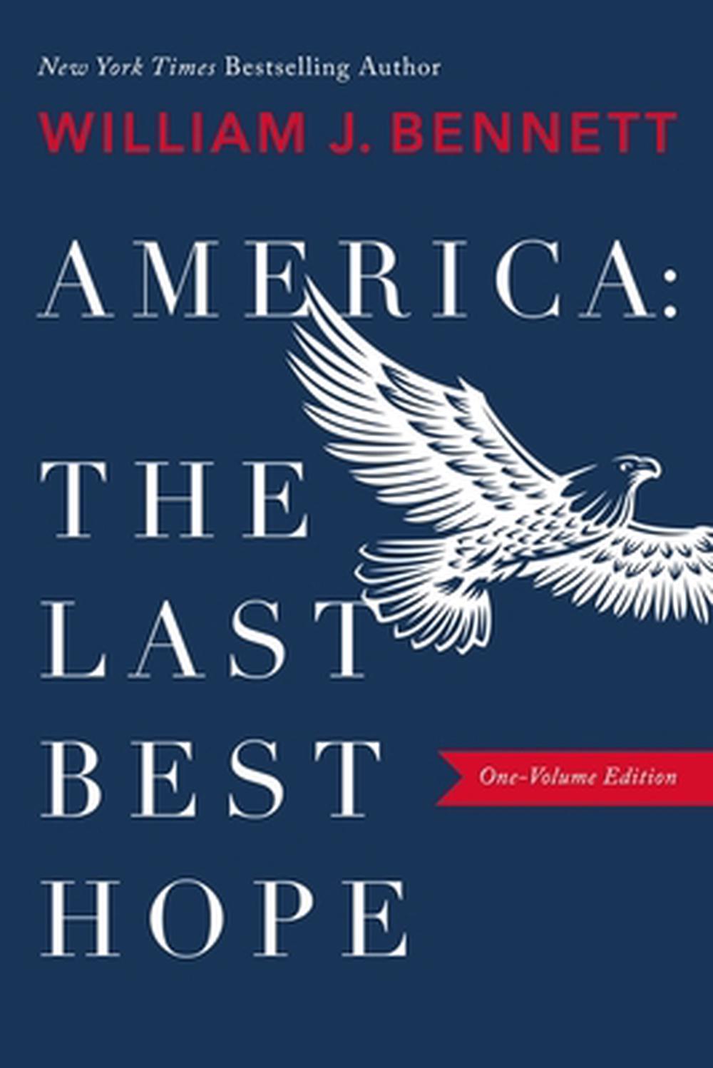 America: The Last best Hope