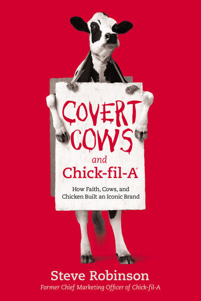 Covert Cows and Chick-fil-A - Re-vived