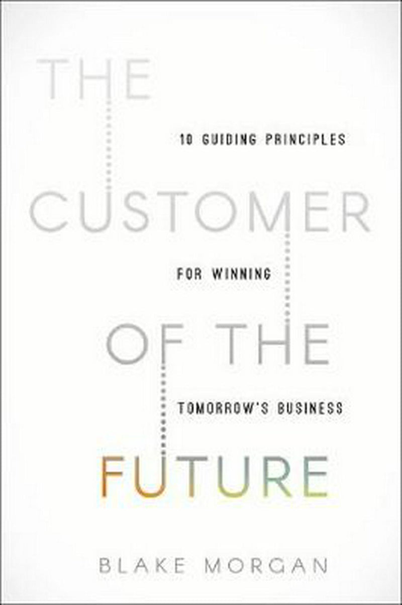 The Customer of the Future - Re-vived