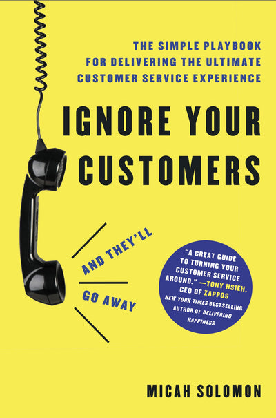 Ignore Your Customers (and They'll Go Away) - Re-vived