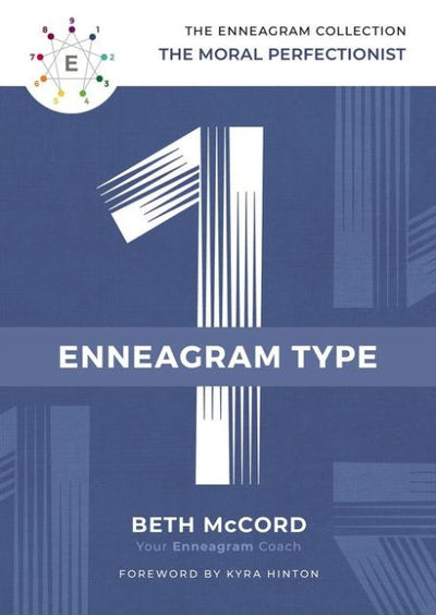 The Enneagram Type 1 - Re-vived