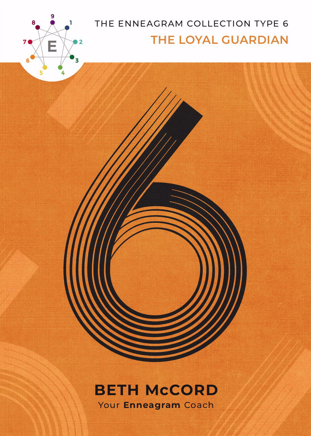 The Enneagram Type 6 - Re-vived