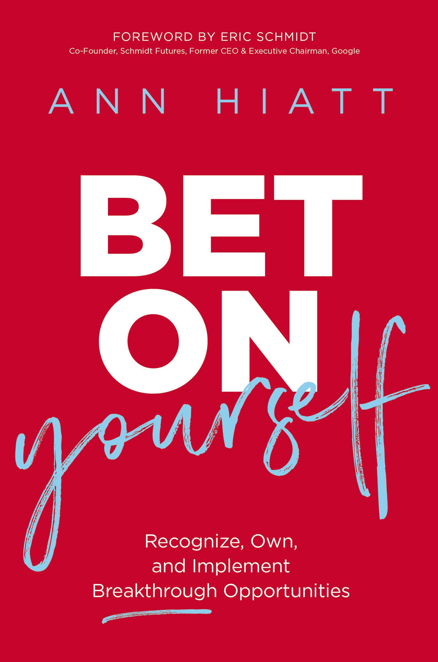Bet on Yourself - Re-vived