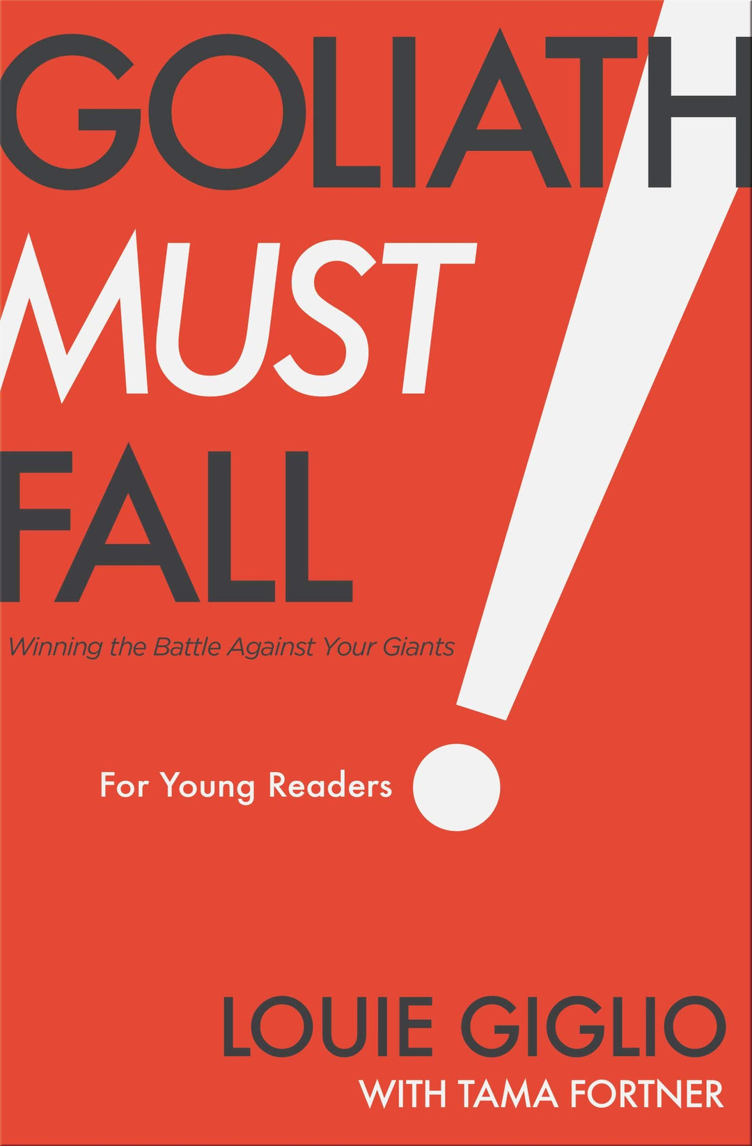 Goliath Must Fall for Young Readers - Re-vived