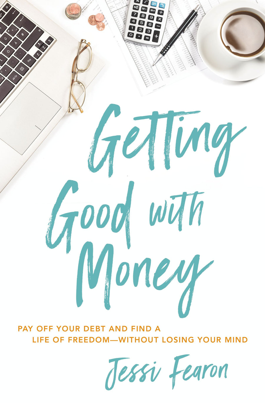 Getting Good with Money - Re-vived