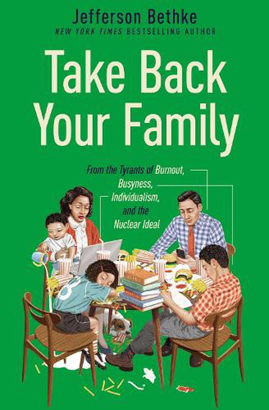 Take Back Your Family - Re-vived