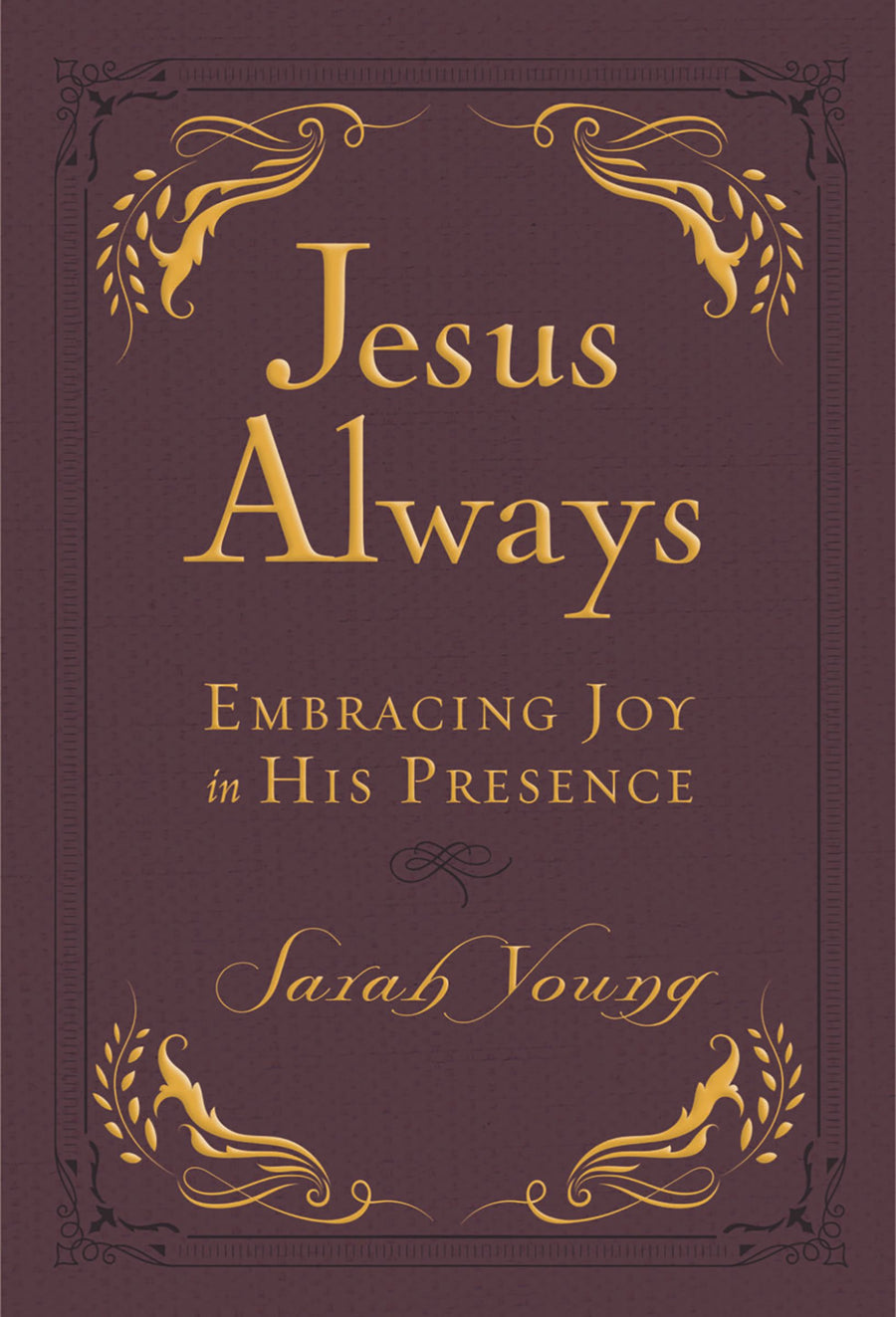 Jesus Always, Small Deluxe - Re-vived