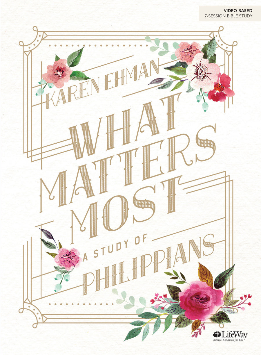 What Matters Most Bible Study Book - Re-vived