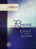 Romans: Grace And Glory Paperback - The Passion Translation - Re-vived.com
