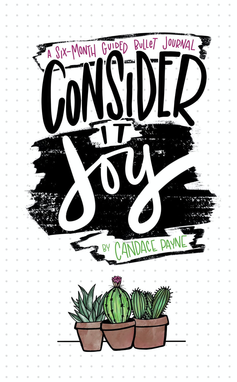 Consider It Joy Journal