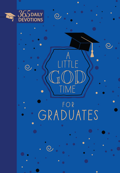 A Little God Time for Graduates - Re-vived