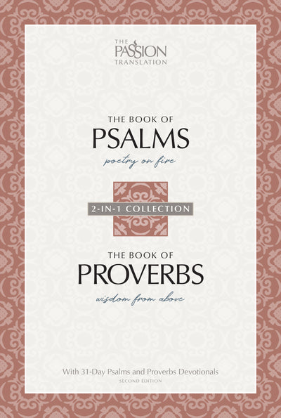 Passion Translation: Psalms & Proverbs (2nd Edition) - Re-vived
