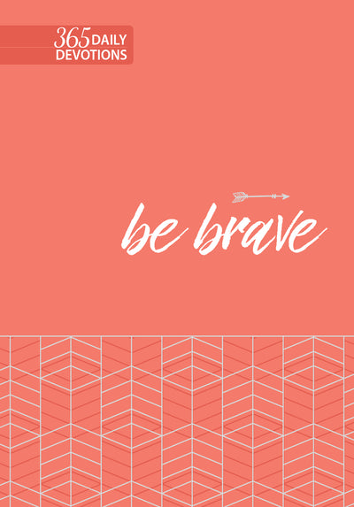 Be Brave - Re-vived