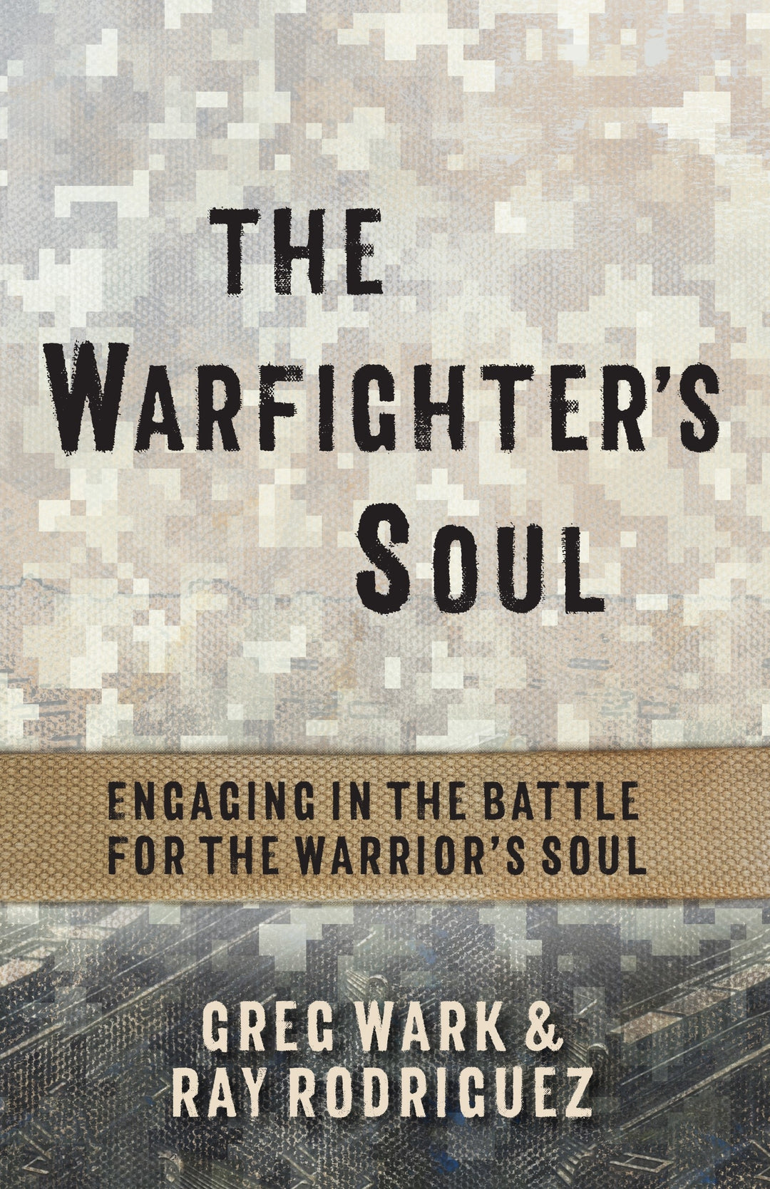 The Warfighter's Soul - Re-vived