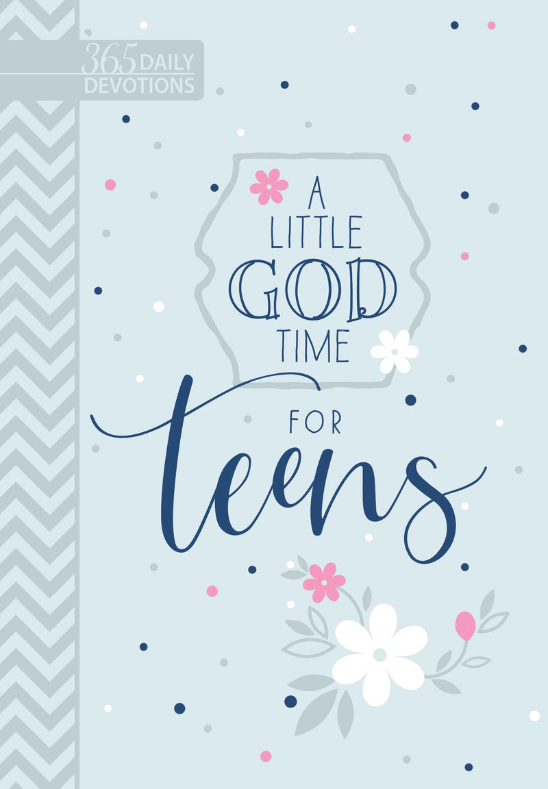 A Little God Time for Teens - Re-vived