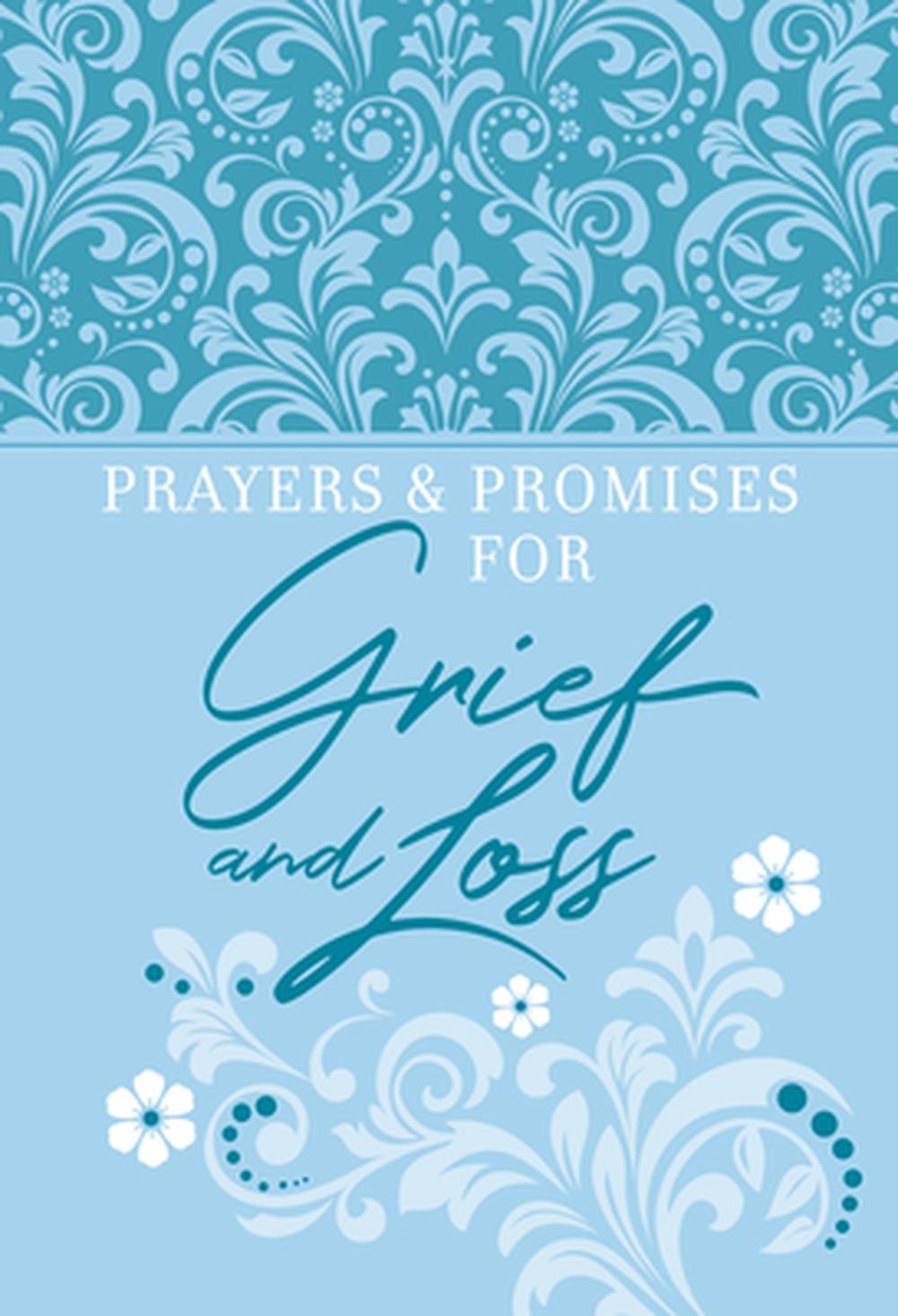 Prayers and Promises for Grief and Loss - Re-vived