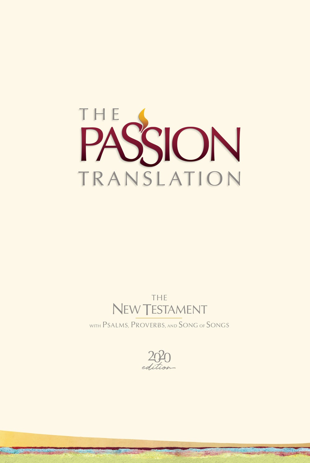 Passion Translation New Testament 2020 Edition, Ivory - Re-vived