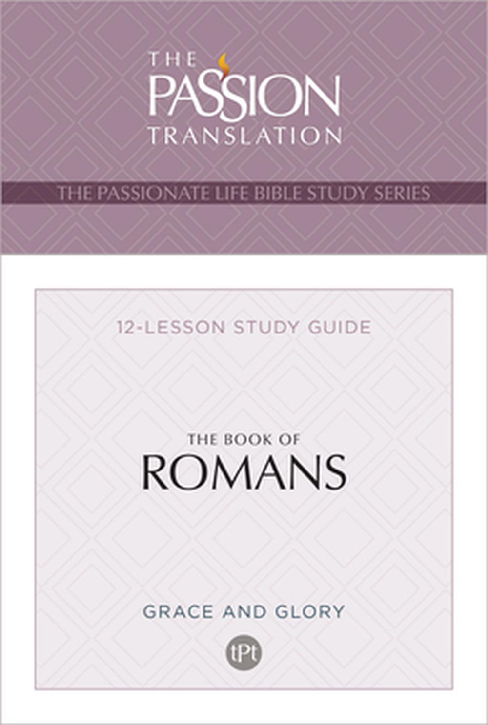 The Passion Translation Book of Romans - Re-vived